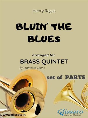 cover image of Bluin' the Blues--Brass Quintet set of PARTS
